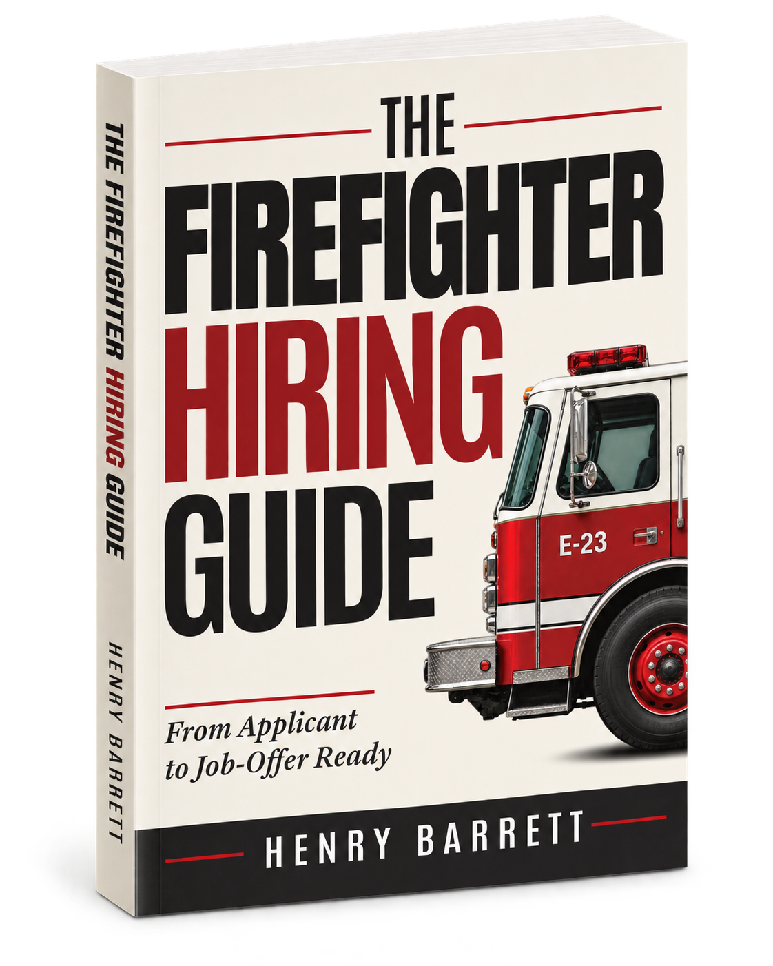 The Firefighter Hiring Guide paperback